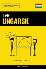 Lær Ungarsk - Hurtig / Lett / Effektivt af Pinhok Languages