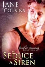 To Seduce A Siren af Jane Cousins