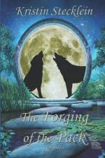 The Forging of the Pack af Kristin Stecklein