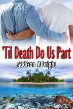 Til Death Do Us Part af Addison Albright