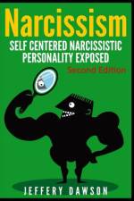 Narcissism af Jeffery Dawson