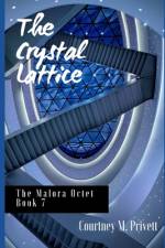 The Crystal Lattice af Courtney M Privett