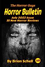 Horror Bulletin Monthly July 2022 af Brian Schell