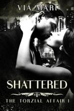 Shattered af Via Mari