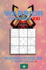 Warrior Tourney XXI Sudoku Puzzles af Patrick Quan