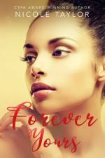 Forever Yours af Nicole Taylor