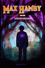 Max Hamby and the Amethyst Guardian af Kathy Cyr