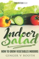 Indoor Salad af Ginger V Booth