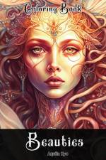 Beauties Coloring Book af Aquila Kyo