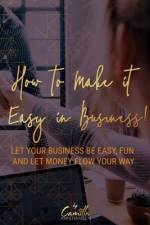 How to make it easy in business! af Camilla Kristiansen