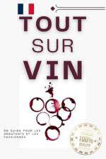 Tout sur vin af Matheus Martins Soares
