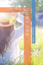 Hey Julie af Michel F Bolle