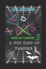 An 80s Kind of Vampire 3 af Leslie Edens