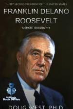 Franklin Delano Roosevelt af Doug West