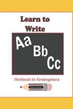 Learn to Write ABC Workbook for Kindergartens af Aldona Design