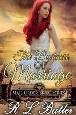 The Business of Marriage af R L Butler