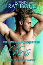 Die Omega-Außenseiter af Wendy Rathbone