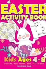 Easter Activity Book for kids Ages 4-8 af Nicole Reed
