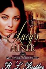 Lucy's Miner af R L Butler