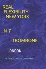 Real Flexibility New York N-7 Trombone af Jose Pardal Merza Pardal