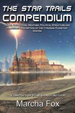 The Star Trails Compendium af Marcha A Fox