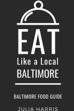 Eat Like a Local- Baltimore af Eat Like a Local