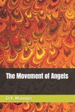 The Movement of Angels af D K Manning