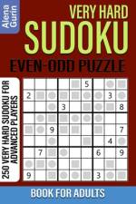 Very Hard Sudoku Even-Odd Puzzle Book for Adults af Alena Gurin