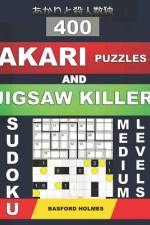 400 Akari puzzles and Jigsaw killer sudoku. Medium levels. af Basford Holmes