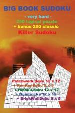 Big Book Sudoku -Very Hard- 250 Logical Puzzle + Bonus 250 Classic Killer Sudoku af Andrii Pitenko