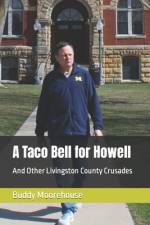 A Taco Bell for Howell af Buddy Moorehouse