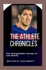 The Athlete Chronicles af King Smarty