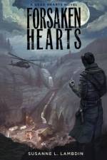 Forsaken Hearts af Susanne L Lambdin