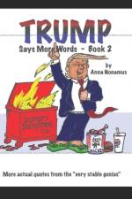 Trump Says More Words, Book 2 af Anna Nonamus
