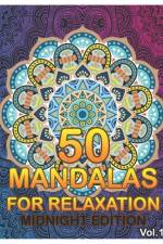 50 Mandalas For Relaxation Midnight Edition af Benmore Book