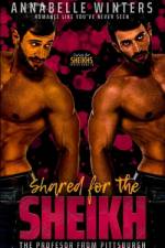 Shared for the Sheikh af Annabelle Winters