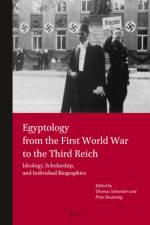 Egyptology from the First World War to the Third Reich af Thomas Schneider