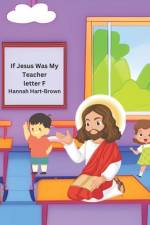 If Jesus Was My Teacher af Hannah L Hart-Brown