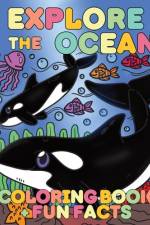 Explore the Ocean af A Harper