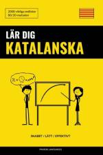 Lär dig Katalanska - Snabbt / Lätt / Effektivt af Pinhok Languages