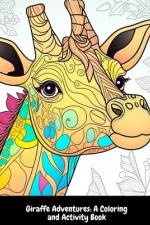 Giraffe Adventures af Illia Sid
