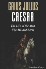 Gaius Julius Caesar af Matthew Rivers