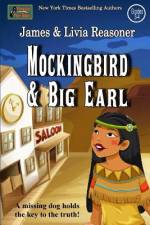 Mockingbird and Big Earl af Livia Reasoner