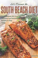 Let's Discover the South Beach Diet Together af Rachael Rayner