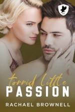 Torrid Little Passion af Rachael Brownell