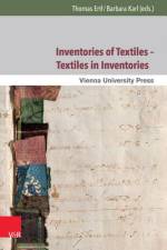 Inventories of Textiles - Textiles in Inventories af Thomas Ertl