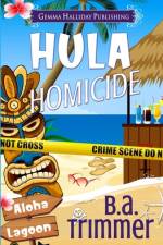 Hula Homicide af B a Trimmer