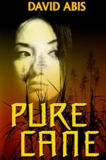 Pure Cane af David Abis