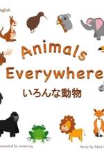 Animals Everywhere いろんな動物 af Mari Sumalee