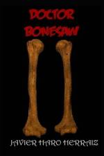 Doctor Bonesaw af Javier Haro Herraiz